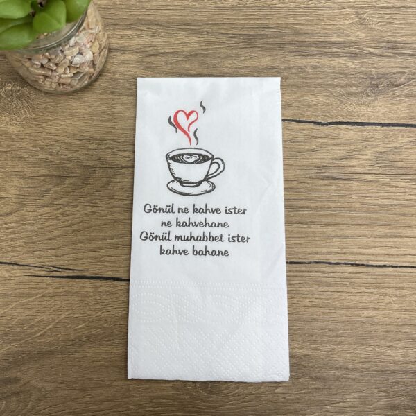 Motiv Servietten "Gönül ne kahve ister, ne kahvehane. Gönül muhabbet ister, kahve bahane"