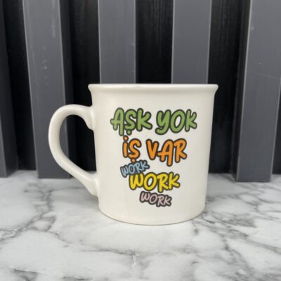 Motiv Tasse "Ask yok..."