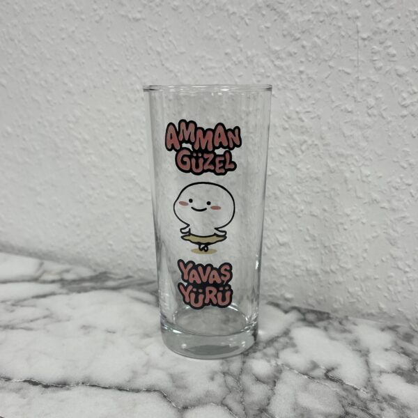 Motiv Trinkglas "Amman güzel yavas yürü" – Bild 2